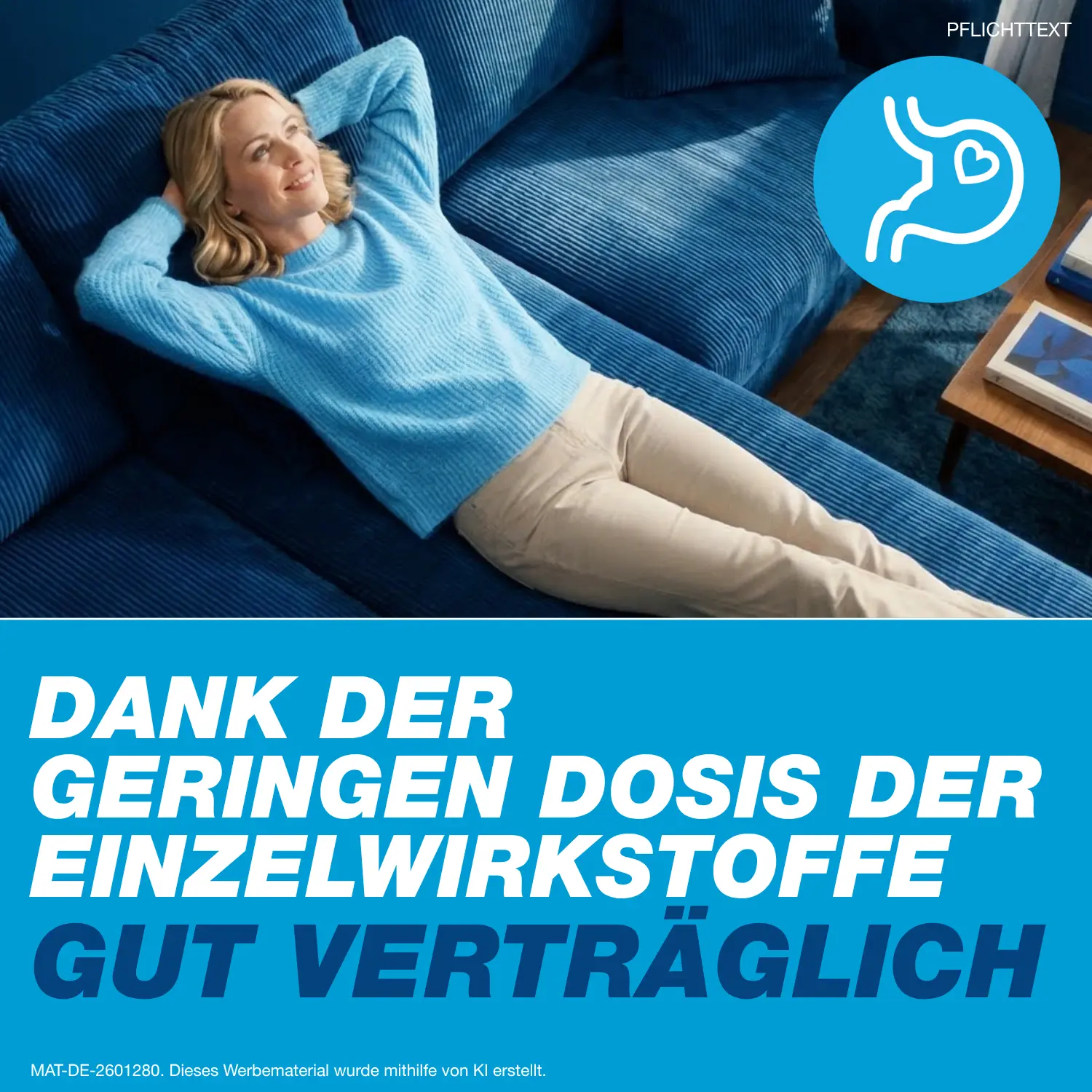 Dank der geringen dosis der Einzelwirkstoffe gut verträglich